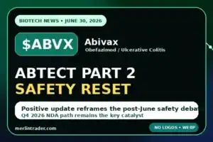Abivax (NASDAQ: $ABVX): Obefazimod, the ABTECT Phase 3 Safety Reset and the Q4 2026 NDA Path 20 ABVX