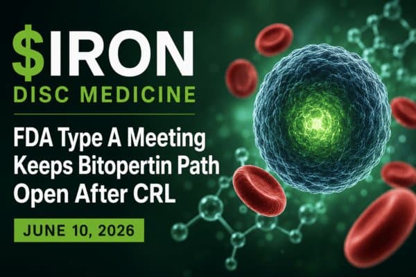 Disc Medicine (Nasdaq: $IRON): FDA Type A Meeting Keeps Bitopertin Alive After CRL 4 iron