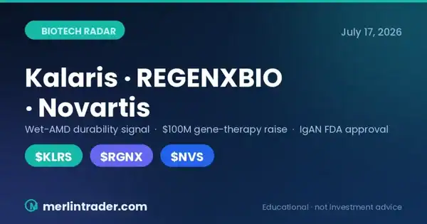 Biotech Radar July 17, 2026: Kalaris, REGENXBIO and Novartis — $KLRS $RGNX $NVS 10 Biotech Radar July 17 2026 cover: Kalaris (KLRS), REGENXBIO (RGNX) and Novartis (NVS)