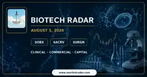 Biotech Radar — August 5, 2026: $OBX, $ACRV and $URGN Lead a Broad Clinical and Capital-Markets Tape 13 Biotech Radar August 5 2026 featuring OBX ACRV and URGN