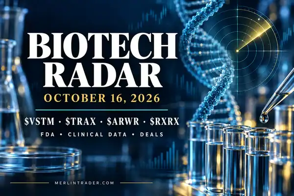 Biotech Radar October 16, 2026 — VSTM, TRAX, ARWR and RXRX