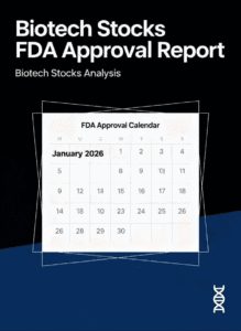 Biotech Stocks FDA Approval Report showing FDA Approval Calendar for January 2026 with biotech stock analysis and DNA helix icon